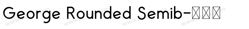 George Rounded Semib字体转换